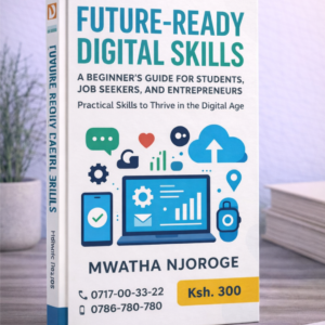 digital skills by mwatha njoroge
