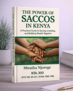 power of saccos by mwatha njoroge